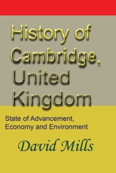 Cover for David Mills · History of Cambridge, United Kingdom (Paperback Book) (2019)