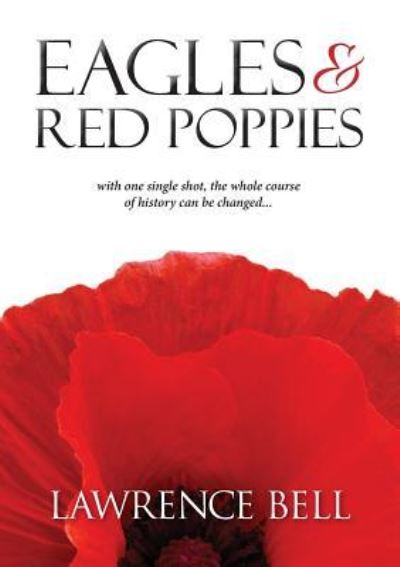 Cover for Lawrence Bell · Eagles and Red Poppies (Paperback Book) (2019)