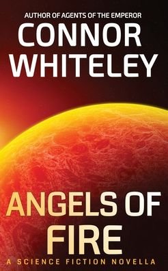 Cover for Connor Whiteley · Angels of Fire (Pocketbok) (2023)