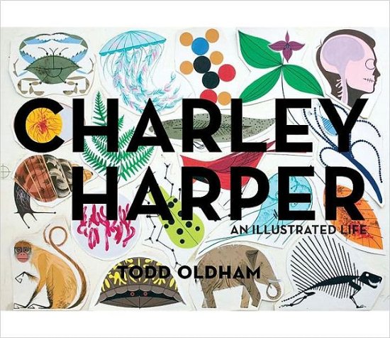 Cover for Charley Harper · Charley Harper an Illustrated Life Mini Edition (Hardcover bog) (2011)
