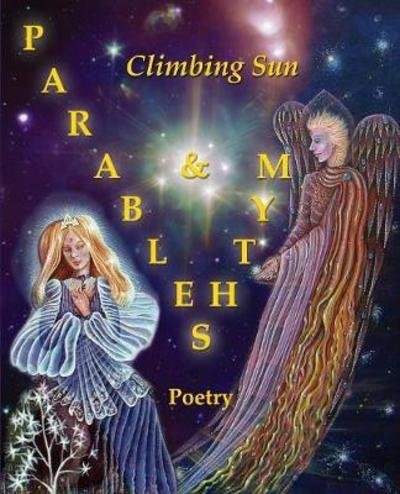 Cover for Climbing Sun · Parables &amp; Myths (Paperback Book) (2018)