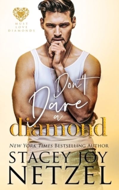 Cover for Stacey Joy Netzel · Don't Dare a Diamond (Paperback Book) (2020)