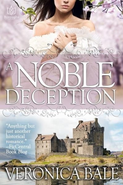 Cover for Veronica Bale · A Noble Deception (Paperback Book) (2015)