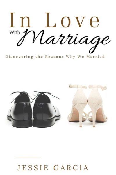 Cover for Jessie Garcia · In Love with Marriage (Taschenbuch) (2020)