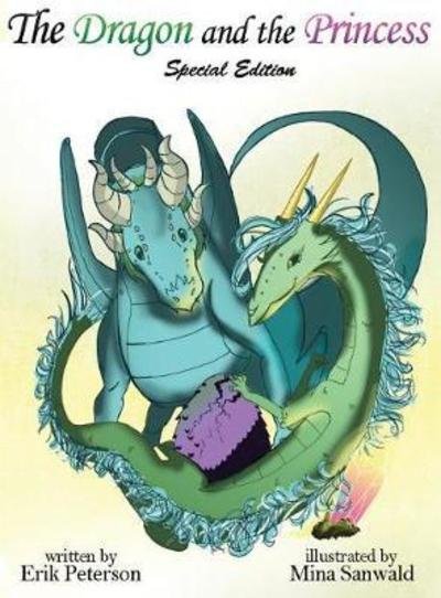 Cover for Erik Peterson · The Dragon and the Princess (Innbunden bok) (2017)