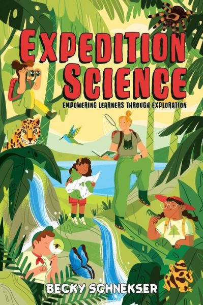 Cover for Becky Schnekser · Expedition Science (Pocketbok) (2021)