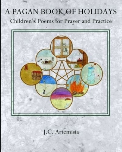 Cover for J C Artemisia · A Pagan Book of Holidays (Pocketbok) (2017)