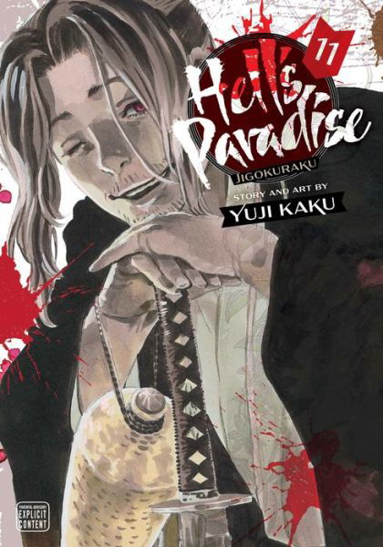 Cover for Yuji Kaku · Hell's Paradise: Jigokuraku, Vol. 11 - Hell's Paradise: Jigokuraku (Taschenbuch) (2022)