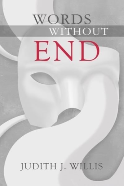 Cover for Judith J Willis · Words Without End (Paperback Book) (2019)