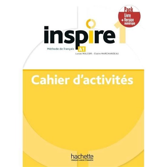 Inspire: Cahier d'activites A1 + version numerique (Paperback Book) (2020)