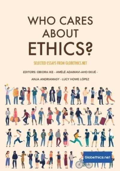 Cover for Obiora Ike · Who Cares About Ethics? (Paperback Book) (2021)