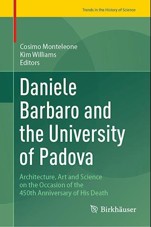Cover for Cosimo Monteleone · Daniele Barbaro and the University of Padova (Book) (2023)