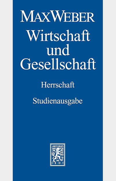 Cover for Max Weber · Max Weber-Studienausgabe: Band I/22,4: Wirtschaft und Gesellschaft. Herrschaft (Paperback Book) [German, Studienausgabe. edition] (2009)