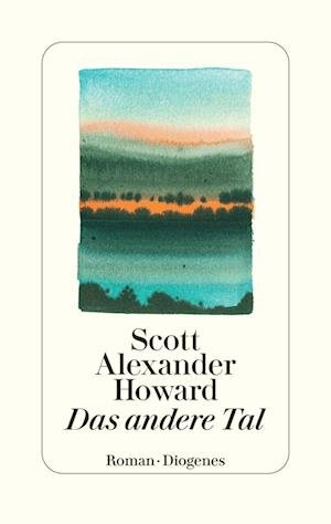 Cover for Scott Alexander Howard · Das Andere Tal (Book)