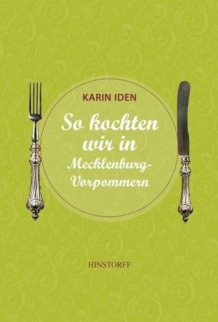 Cover for Iden · So kochten wir in Mecklenburg - Vo (Book)