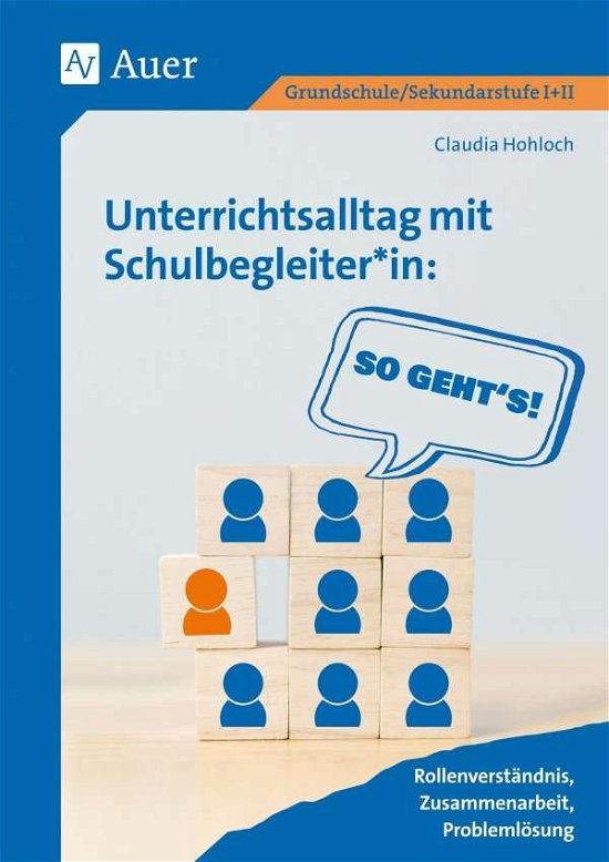 Cover for Hohloch · Unterrichtsalltag mit Schulbegl (Book)