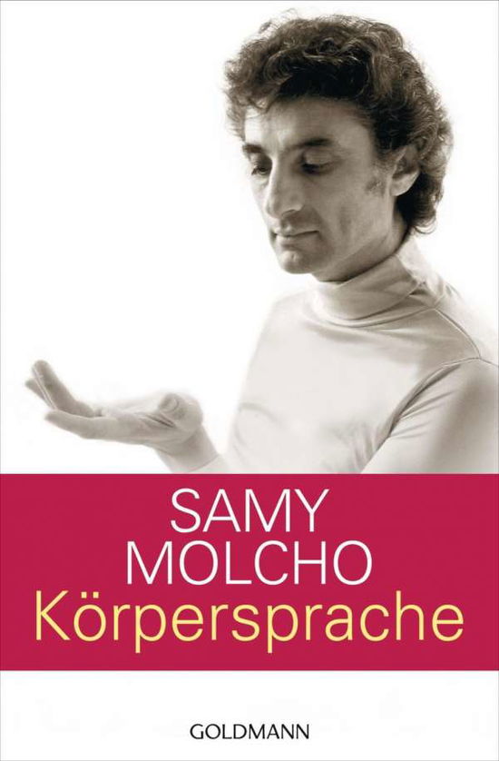 Cover for Samy Molcho · Goldmann 17382 Molcho.Körpersprache (Book)