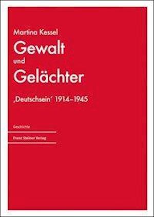 Cover for Kessel · Gewalt und Gelächter (Book) (2019)