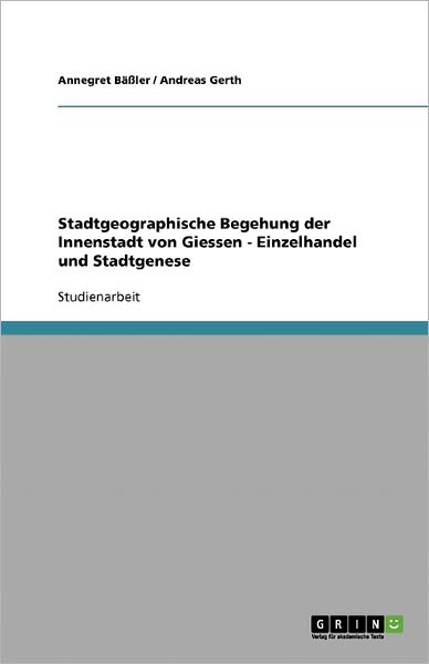 Cover for Bäßler · Stadtgeographische Begehung der (Book) [German edition] (2007)