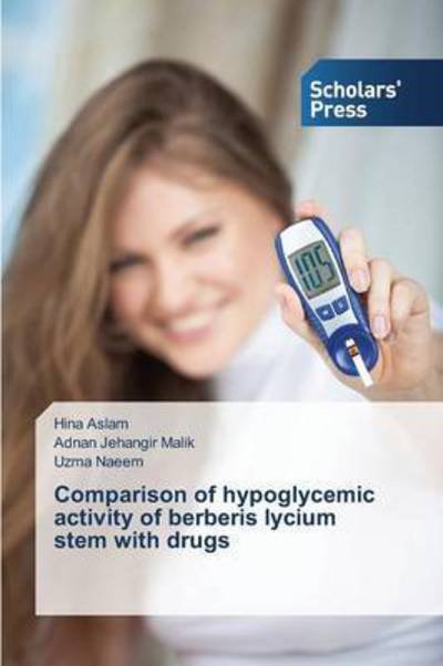 Cover for Aslam · Comparison of hypoglycemic activi (Book) (2015)