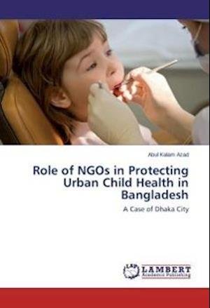 Cover for Azad · Role of NGOs in Protecting Urban C (Bog) (2013)