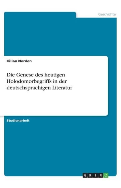 Cover for Norden · Die Genese des heutigen Holodomo (Book)