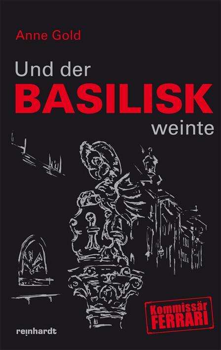 Cover for Gold · Und der Basilisk weinte (Book)