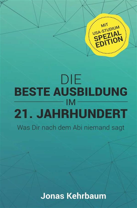 Cover for Kehrbaum · Die beste Ausbildung im 21. Ja (Buch) (2018)