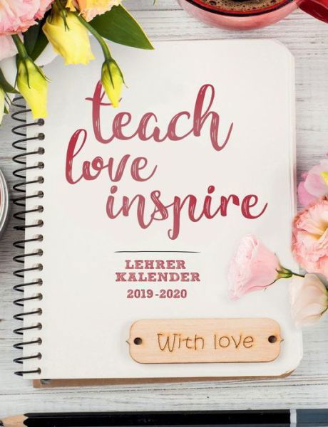 Lehrerplaner 2019-2020 Schulplaner fur die Unterrichtsvorbereitung fur das neue Schuljahr - Lehrerkalender 2019 - 2020 Ein Planer ideal als Lehrer Geschenk - Kalender, Planer, Timer und Organizer: Lehrerkalender von August 2019 - Juli 2020 - Laura Meier - Books - Books on Demand - 9783749454822 - April 29, 2019