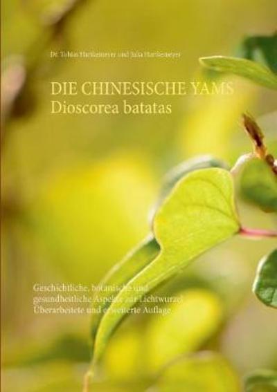 Cover for Hartkemeyer · Die Chinesische Yams Diosco (Book) (2024)