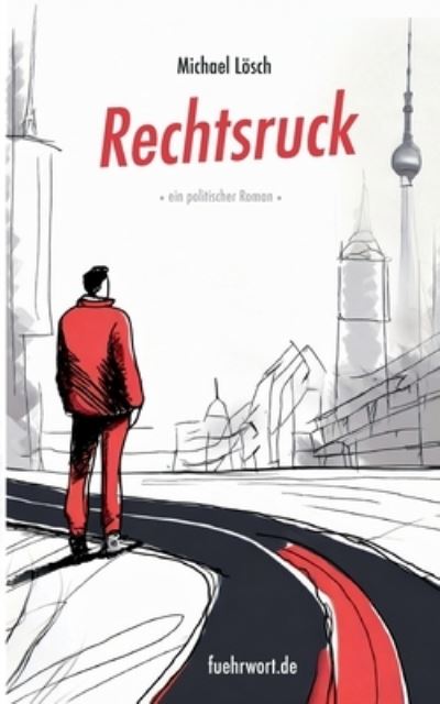 Cover for Michael Lösch · Rechtsruck (Book) (2024)