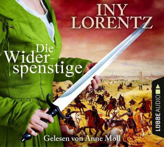 Die Widerspenstige - Iny Lorentz - Music - LUEBBE AUDIO-DEU - 9783785755822 - October 2, 2017