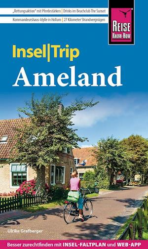 Reise Know-How InselTrip Ameland - Ulrike Grafberger - Kirjat - Reise Know-How - 9783831735822 - maanantai 9. toukokuuta 2022