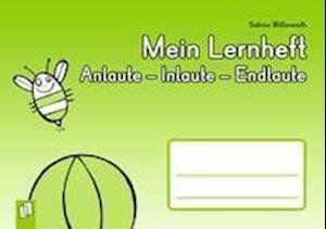 Cover for Sabine Willmeroth · Mein Lernheft: Anlaute - Inlaute - Endlaute (Pamphlet) (2022)