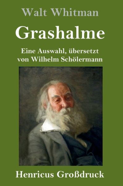 Cover for Walt Whitman · Grashalme (Grossdruck) (Gebundenes Buch) (2019)