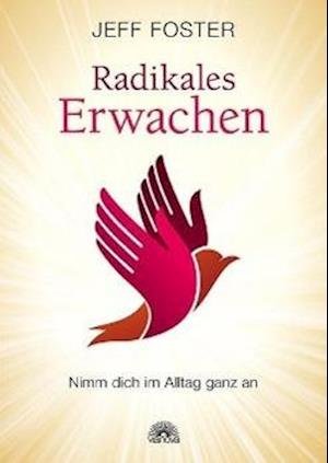 Cover for Foster · Radikales Erwachen (Book)