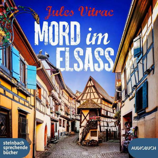 Mord Im Elsass - Lara Hoffmann - Music - steinbach sprechende bÃ¼cher - 9783869749822 - April 15, 2022