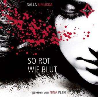 Cover for Salla Simukka · So Rot Wie Blut (CD) (2016)