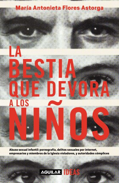 Cover for María Antonieta Flores Astorga · Bestia Que Devora a Los niños / the Child-Devouring Beast (Book) (2023)