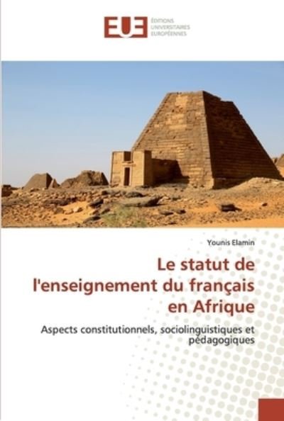 Cover for Elamin · Le statut de l'enseignement du f (Book) (2020)