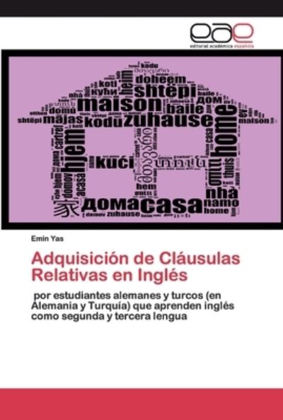 Adquisición de Cláusulas Relativas - Yas - Bøger -  - 9786200354822 - 22. maj 2020