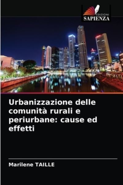 Cover for Marilene Taille · Urbanizzazione delle comunita rurali e periurbane (Paperback Book) (2021)