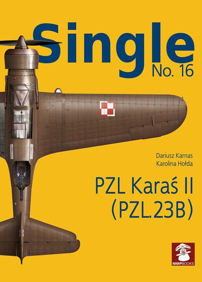 Cover for Dariusz Karnas · Single 16: PZL Karas II (PZL.23B) - Single (Paperback Book) (2019)