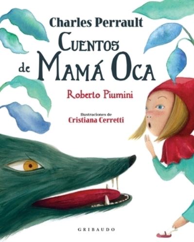 Cover for Roberto Piumini · Cuentos de Mama Oca (Hardcover Book) (2021)