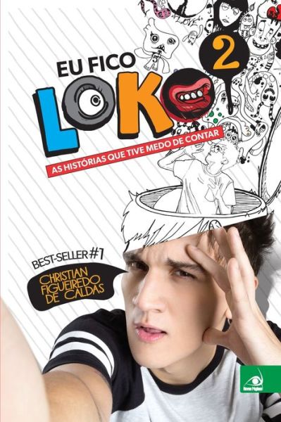 Cover for Christian Figueiredo de Caldas · Eu Fico Loko 2 (Pocketbok) (2020)