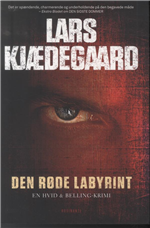 Cover for Lars Kjædegaard · Anita Hvid og Thor Belling: Den røde labyrint (Taschenbuch) [1. Ausgabe] (2013)
