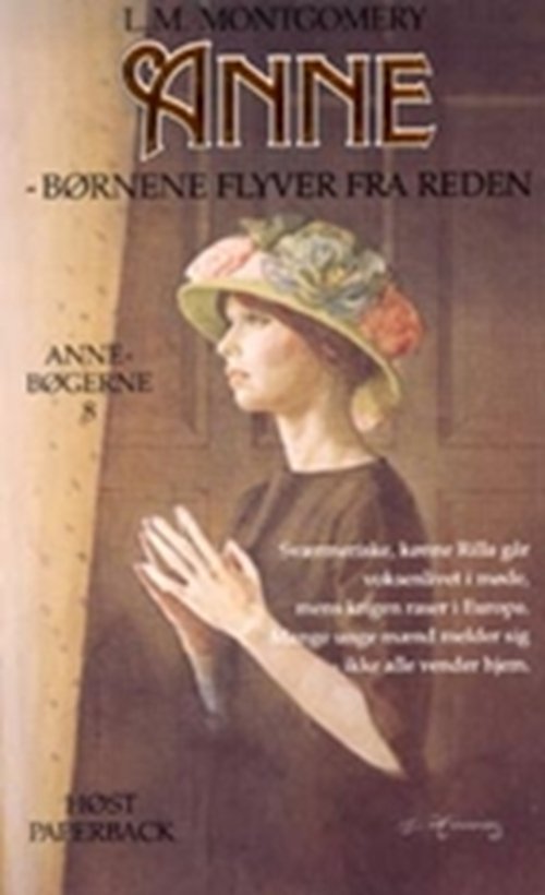 Cover for L.M. Montgomery · Anne børnene flyver fra reden (8) (Buch) [2. Ausgabe] (2001)