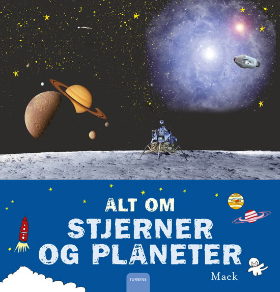 Cover for Mack · Alt om stjerner og planeter (Hardcover Book) [1e uitgave] (2018)