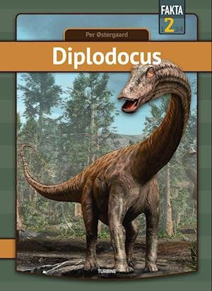 Cover for Per Østergaard · Fakta 2: Diplodocus (Hardcover bog) [1. udgave] (2022)