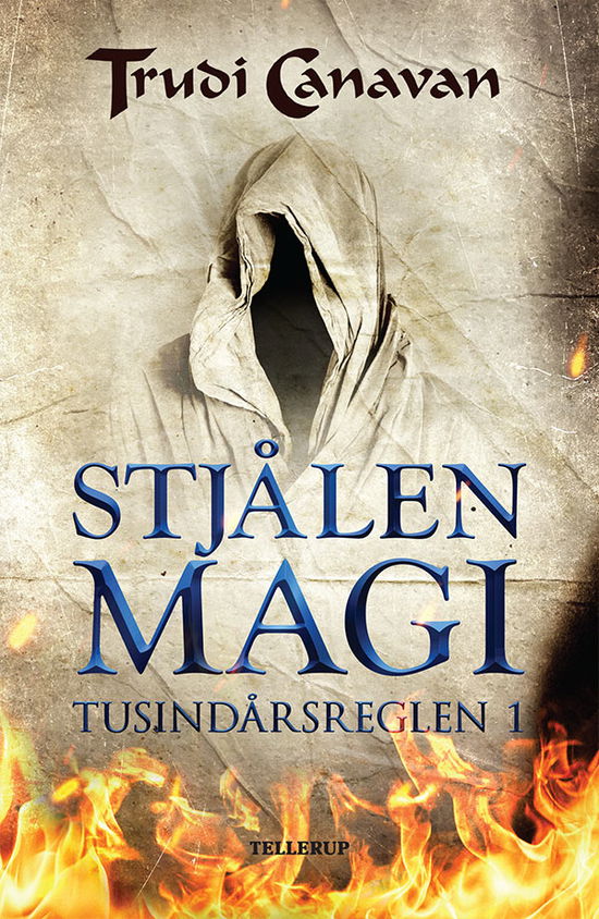 Tusindårsreglen, 1: Tusindårsreglen #1: Stjålen magi - Trudi Canavan - Libros - Tellerup A/S - 9788758822822 - 22 de junio de 2018